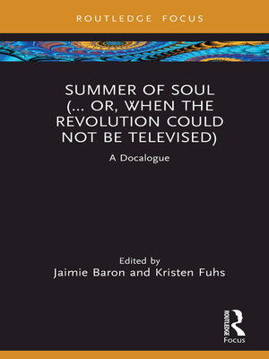 cover image of Summer of Soul (... Or, When the Revolution Could Not Be Televised)